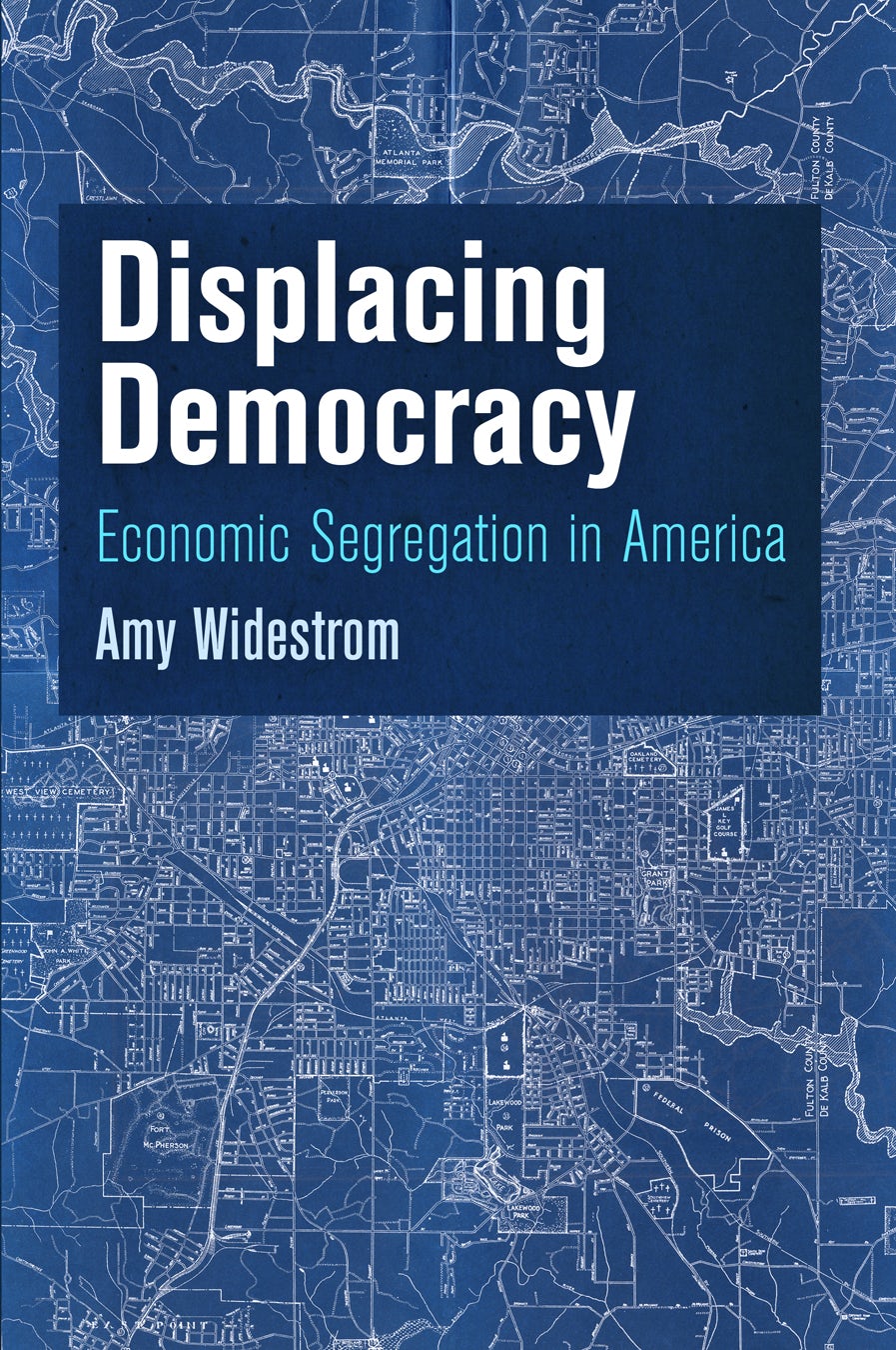 Book cover image for Displacing Democracy ISBN: 9780812290356